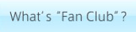 What　is　“Kanagawa　International　Fan　Club”?